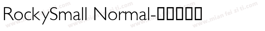 RockySmall Normal字体转换